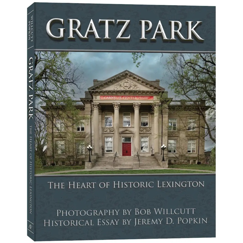 Gratz Park The Heart of Historic Lexington - ULT975560807126