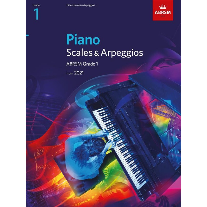 ABRSM Piano Scales and Arpeggios Grade 1 from 2021