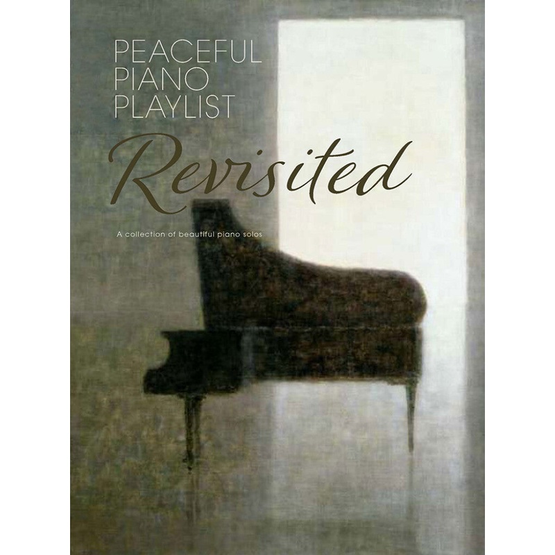 PEACEFUL PIANO PLAYLIST REVISITED