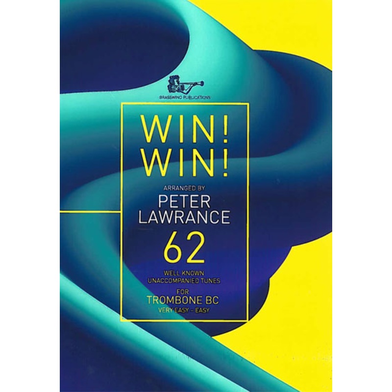 WIN! WIN! for Trombone Bass Clef with CD