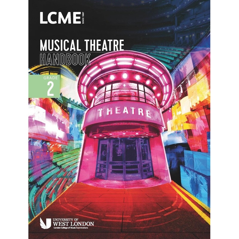 LCME MUSICAL THEATRE HANDBOOK 2023 GRADE 2