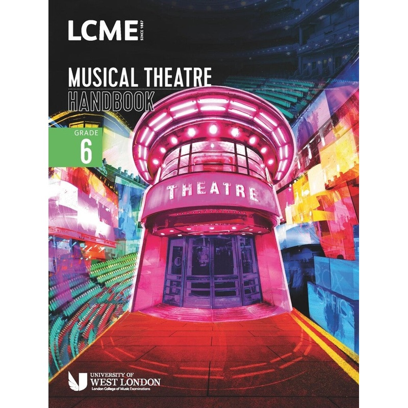 LCME MUSICAL THEATRE HANDBOOK 2023 GRADE 6