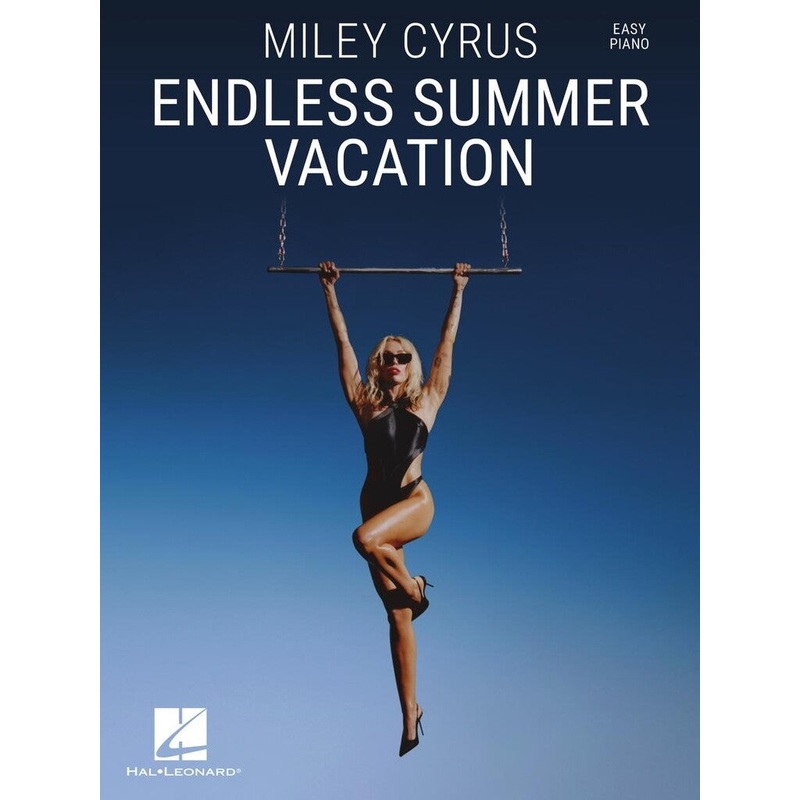 MILEY CYRUS ENDLESS SUMMER VACATION EASY PIANO