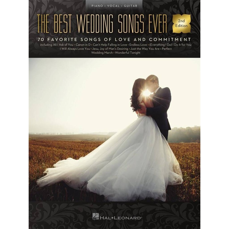 THE BEST WEDDING SONGS EVER 2ND EDITION PVG