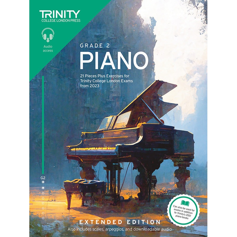 Trinity College Piano Grade 2 Exam Pieces Plus Exercises from 2023 Extended Edition