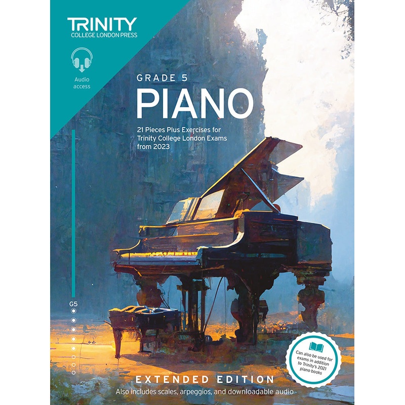 Trinity College Piano Grade 5 Exam Pieces Plus Exercises from 2023 Extended Edition
