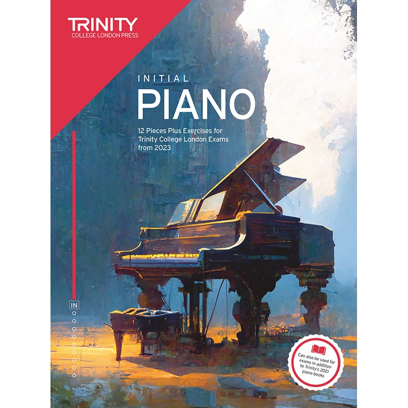 Trinity College Piano Initial Exam Pieces Plus Exercises from 2023