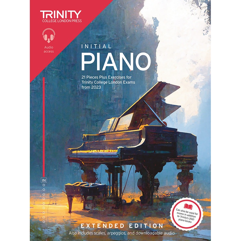 Trinity College Piano Initial Exam Pieces Plus Exercises from 2023 Extended Edition