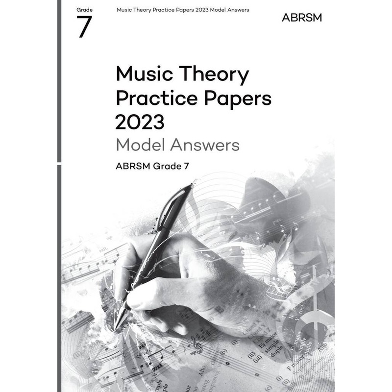 ABRSM Music Theory Grade 7 Practice Papers Answers 2023