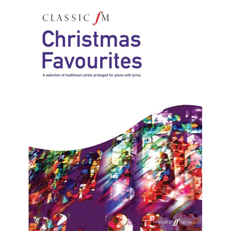 CLASSIC FM CHRISTMAS FAVORITES PIANO SOLO