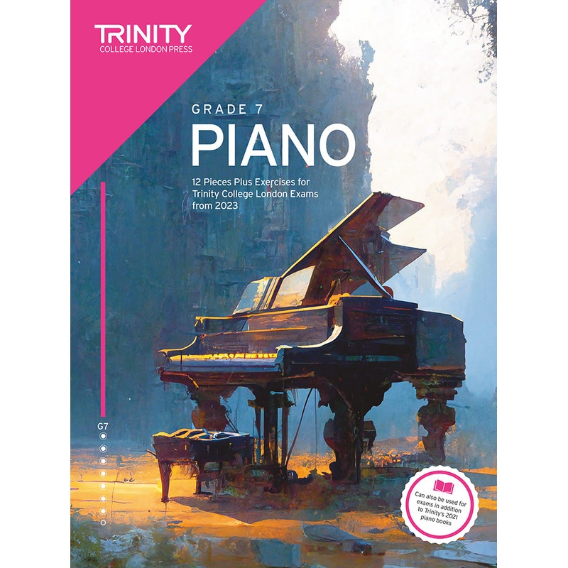 Trinity College Piano Grade 7 Exam Pieces Plus Exercises from 2023