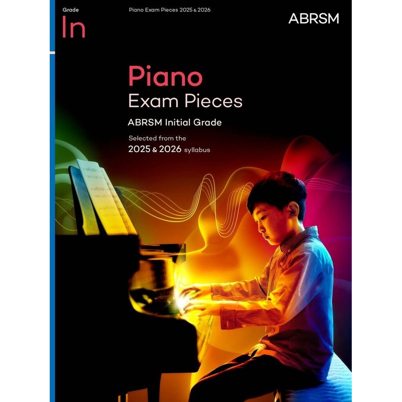 ABRSM Piano Exam Pieces 2025 & 2026 Initial Grade