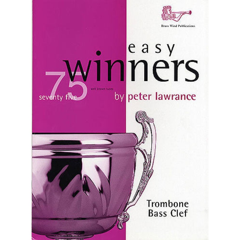 Easy Winners For Trombone (Bass Clef)