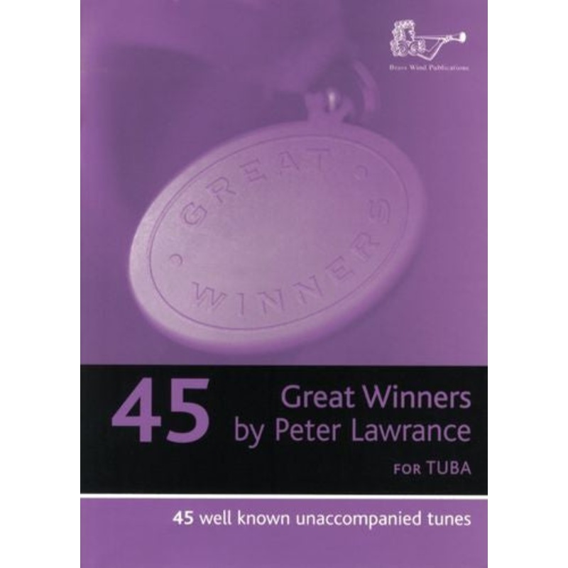 Peter Lawrance: Great Winners For Tuba