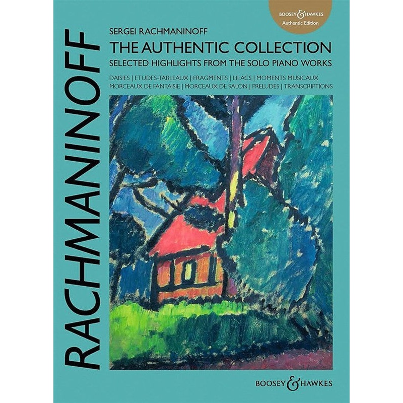 Rachmaninoff The Authentic Collection for Piano
