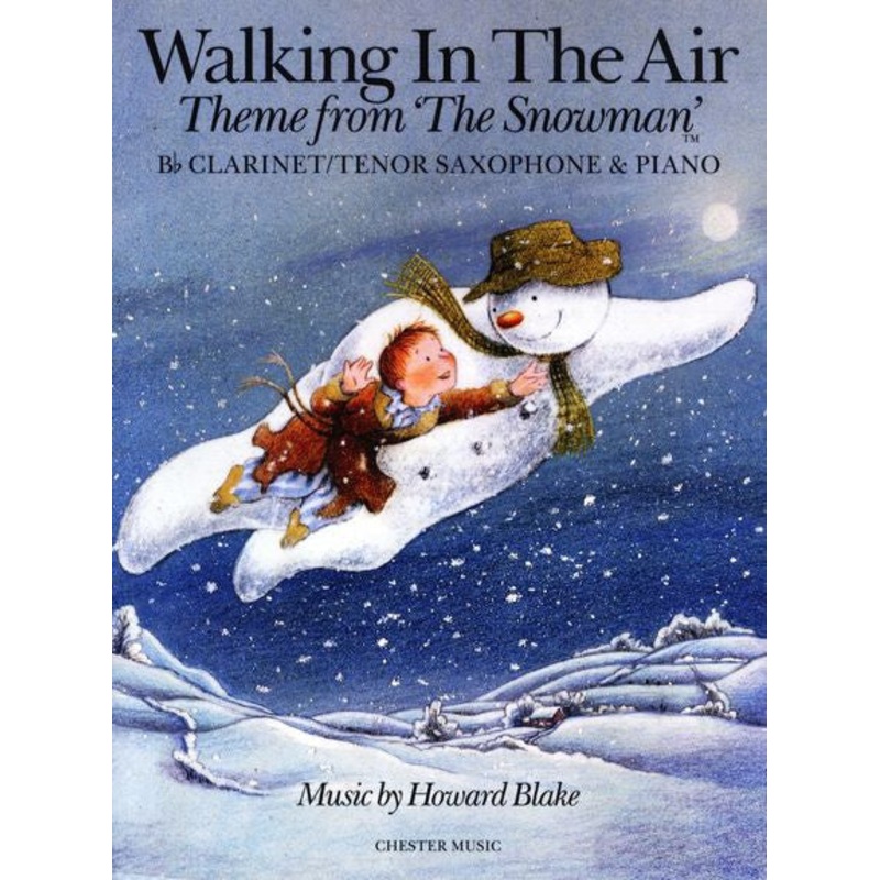 Walking In The Air from The Snowman Clarinet Or Tenor Saxophone and Piano