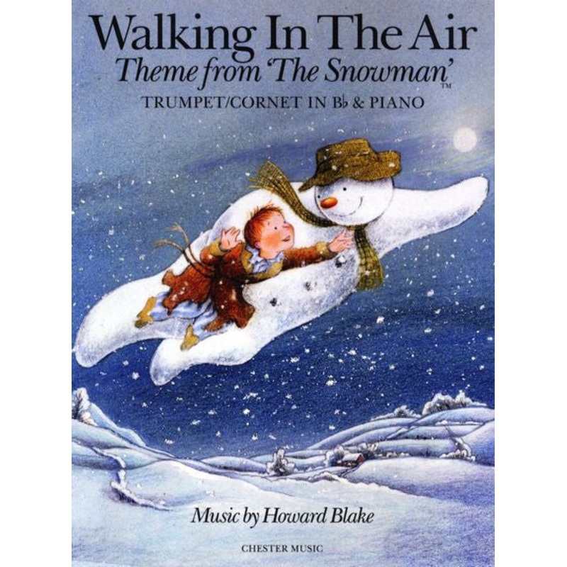 Walking In The Air from The Snowman Trumpet Or B Flat Cornet and Piano