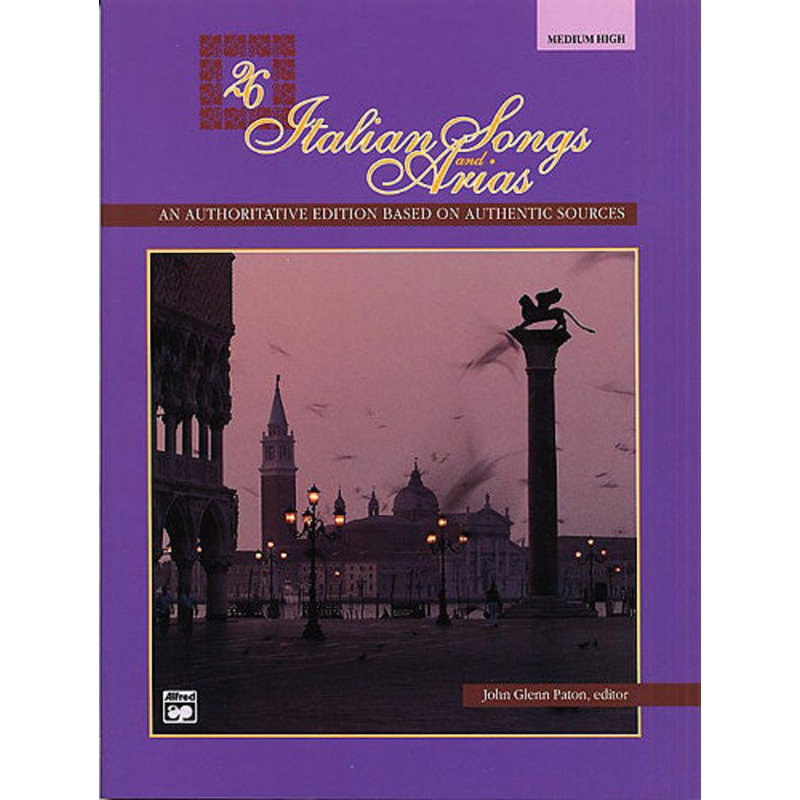 26 Italian Songs and Arias Medium High Voice