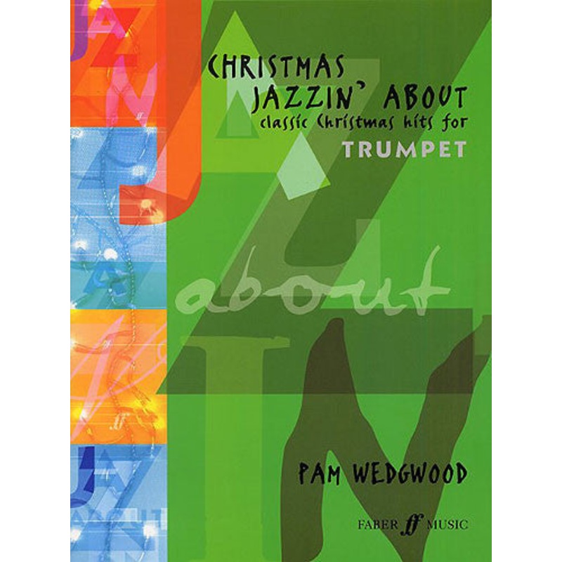 Christmas Jazzin About Trumpet