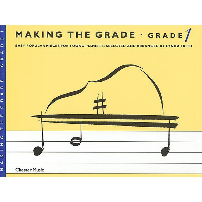 Making the Grade 1 Piano