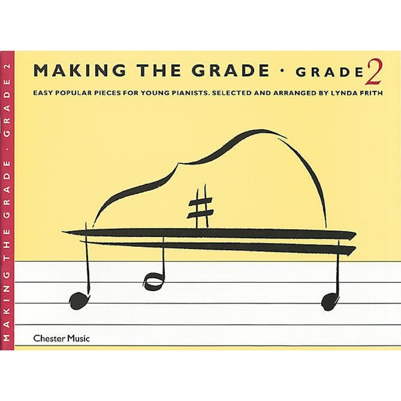 Making the Grade 2 Piano