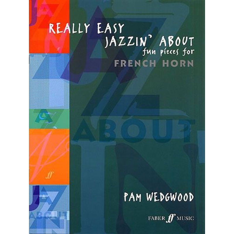 Pamela Wedgwood: Really Easy Jazzin' About (French Horn)