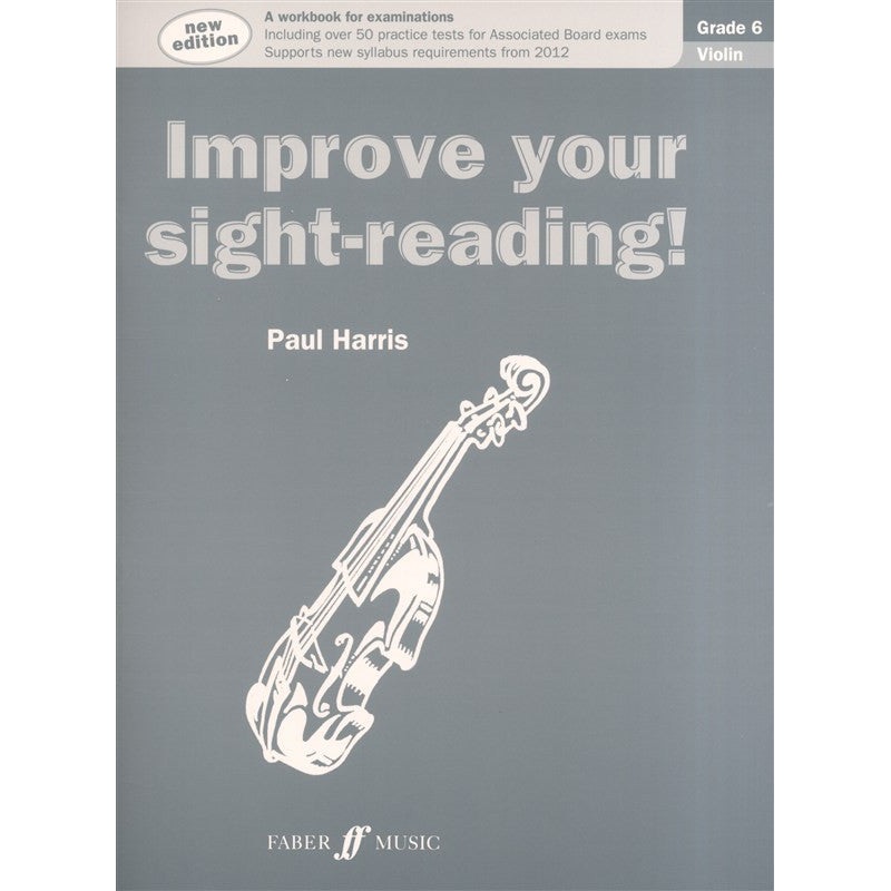 Paul Harris Improve Your Sight-Reading! Grade 6 Violin (New Edition)