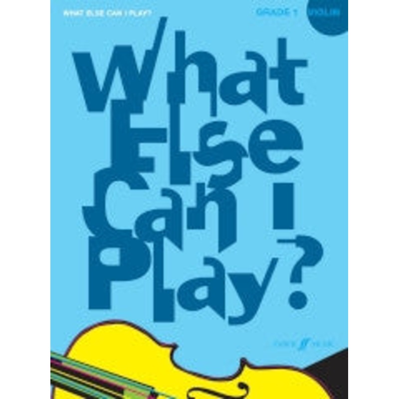 What Else can I Play? Grade 1 Piano