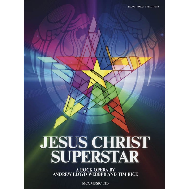 Andrew Lloyd Webber/Tim Rice Jesus Christ Superstar