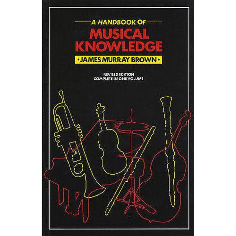 Handbook Of Musical Knowledge
