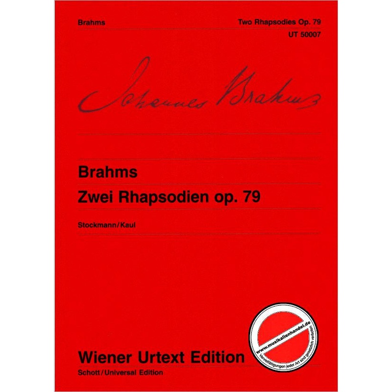 Johannes Brahms 2 Rhapsodies op. 79