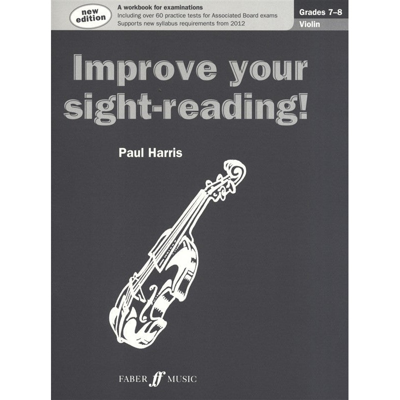 Paul Harris Improve Your Sight-Reading! Grades 7-8 Violin (New Edition)