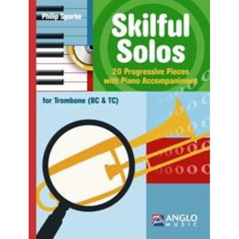 Skilful Solos - 20 Progressive Pieces With Piano Accompaniment (Trombone BC/TC)