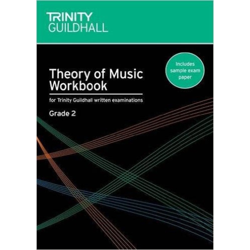 Trinity College Theory Workbook Grade 2