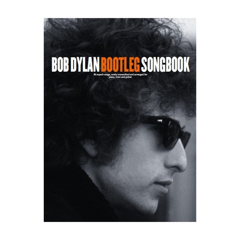 Bob Dylan Bootleg Songbook