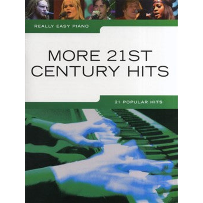Really Easy Piano More 21st Century Hits