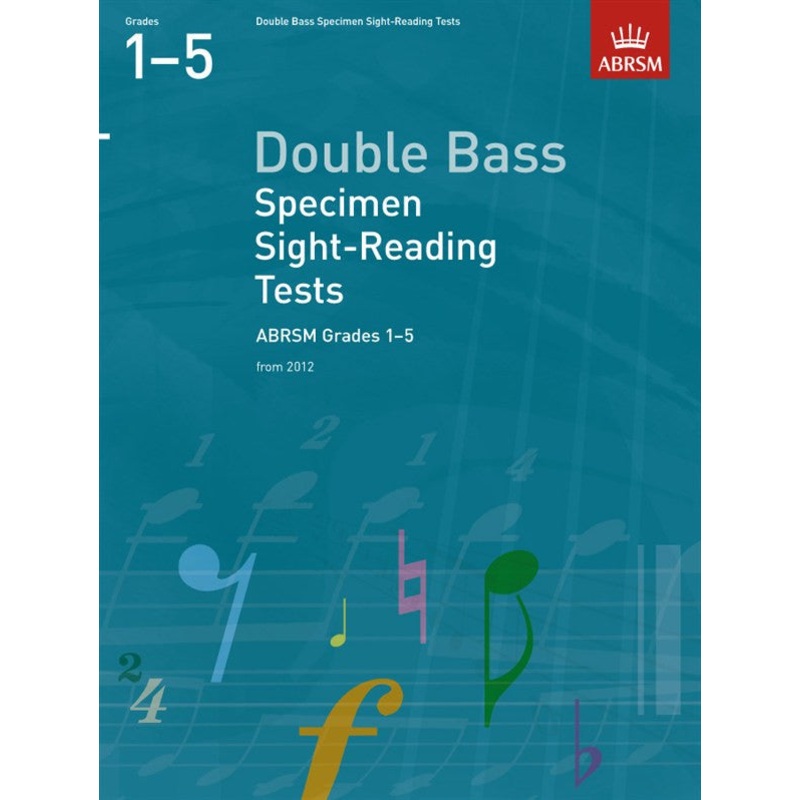 ABRSM Double Bass Specimen Sight-Reading Tests Grades 1-5 From 2012