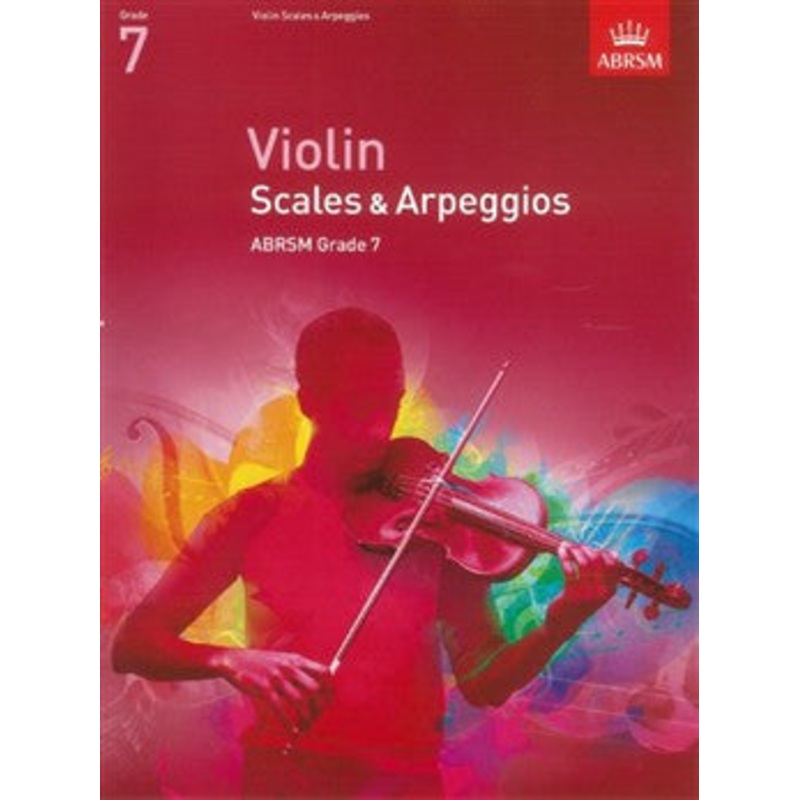 ABRSM Violin Scales And Arpeggios Grade 7 From 2012