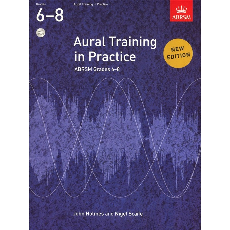 Aural Training In Practice Book 3 - Grades 6-8 Book/3 CDs