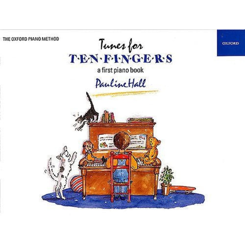 Tunes For Ten Fingers A First Piano Book