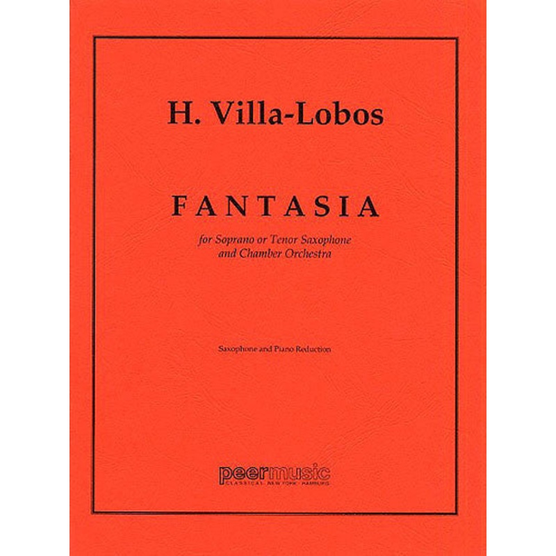 Villa Lobos Fantasia for Soprano or Tenor Saxophone