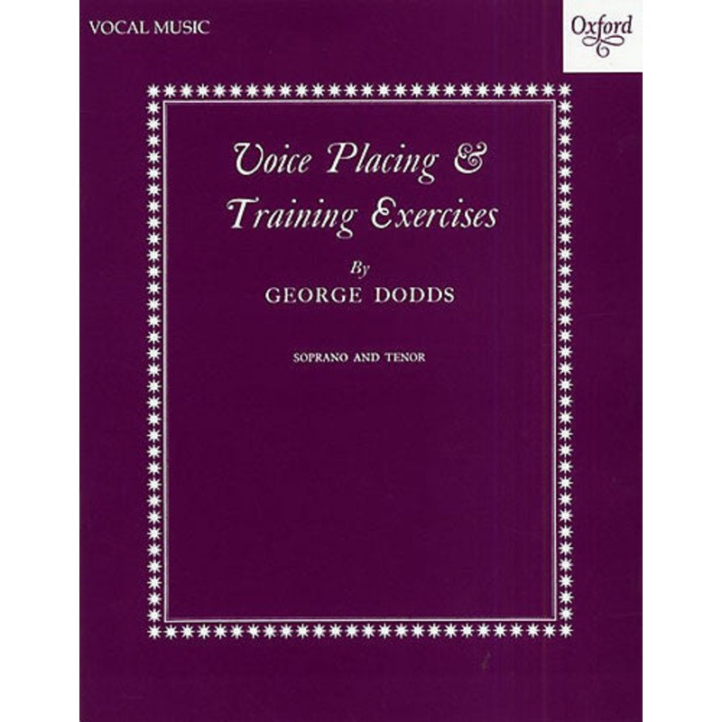 Voice Placing And Training Exercises (Soprano/Tenor)