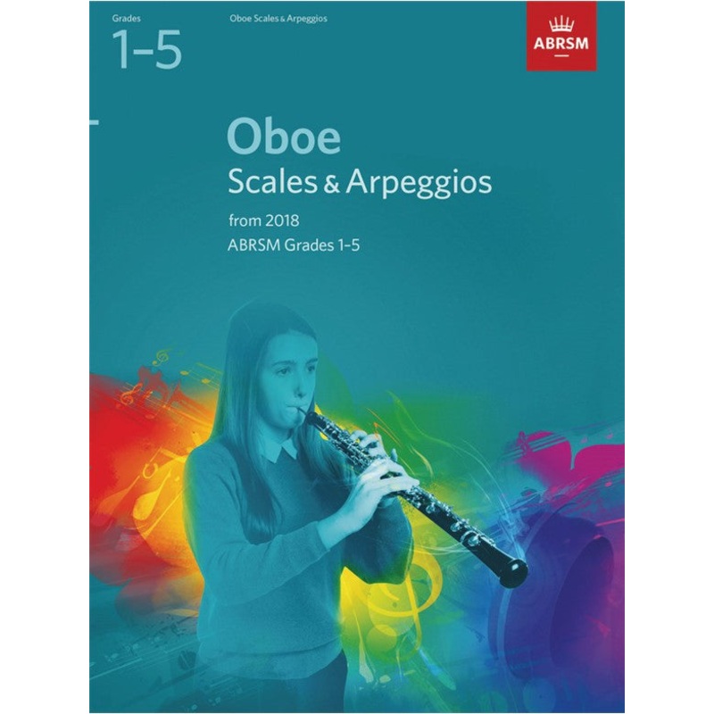 ABRSM Oboe Sight & Arpeggios Grades 15 from 2018