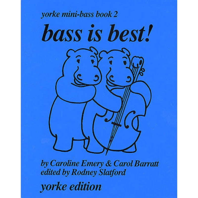 Bass is Best! Yorke Mini-Bass Book 2