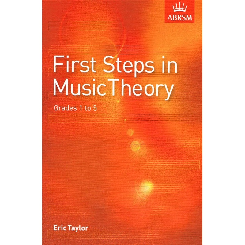 First Steps In Music Theory