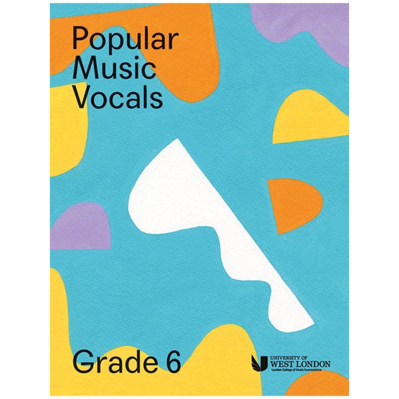 London College Of Music Popular Music Vocals Grade 6