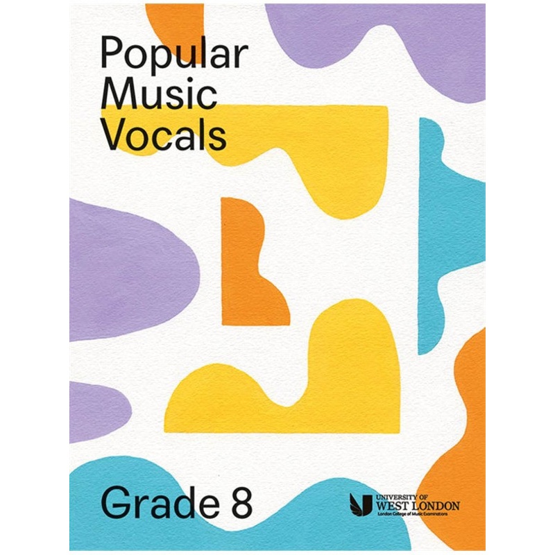 London College Of Music Popular Music Vocals Grade 8