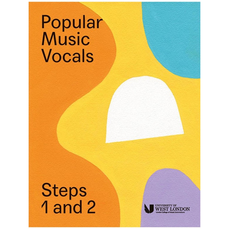 London College Of Music Popular Music Vocals Steps 1 & 2