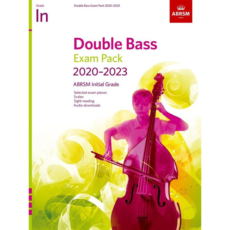 ABRSM Double Bass Exam Pack 2020-2023 Initial Grade