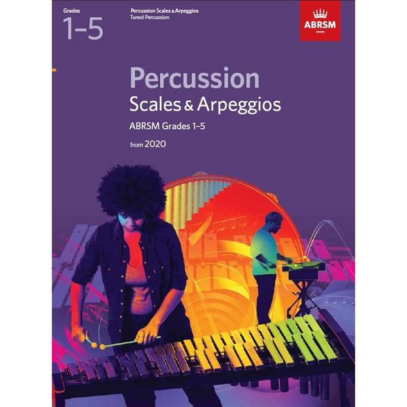 ABRSM Percussion Scales & Arpeggios Grades 1-5